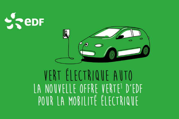 Vert Electrique Auto : EDF lance son offre pour les voitures électriques